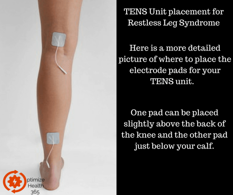 Ideal TENS Unit Placement for Restless Leg Syndrome – Optimize Health 365